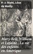 Mary Bell, William et Lafaine : La vie... - Bild 1