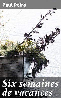 Cover Six semaines de vacances (eBook, ePUB)