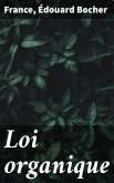 Loi organique (eBook, ePUB)