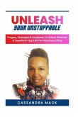 Unleash Your Unstoppable (eBook, ePUB)