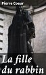 La fille du rabbin (eBook, ePUB) - Bild 1