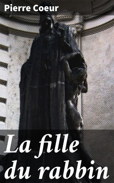La fille du rabbin (eBook, ePUB)