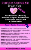 Don't Let A Break-Up Break You Down (eBook, ePUB) Don't Let A Break-Up Break You Down (eBook, ePUB)