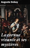 La cornue vivante et ses mystères (eBook, ePUB)