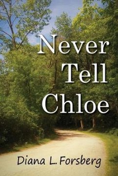 Cover Never Tell Chloe (eBook, ePUB)