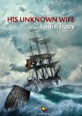 His unknown wife (eBook, ePUB)