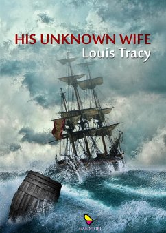 His unknown wife (eBook, ePUB) - louis, tracy