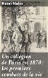 Un collégien de Paris en 1870 : les... - Bild 1