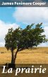 La prairie (eBook, ePUB) - Bild 1