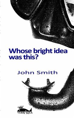 Cover Whose bright idea was this (eBook, ePUB)