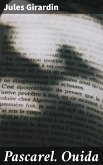 Pascarel. Ouida (eBook, ePUB) Pascarel. Ouida (eBook, ePUB)