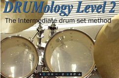 Drumology Level 2 (eBook, ePUB) - Stockmal, Steve Drumology Level 2 (eBook, ePUB) - Stockmal, Steve