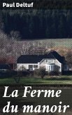 La Ferme du manoir (eBook, ePUB)