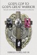 God's Cop to God's Great Warrior... - Bild 1