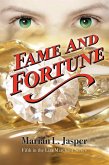 Fame and Fortune (eBook, ePUB) Fame and Fortune (eBook, ePUB)