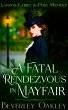 A Fatal Rendezvous in Mayfair (London... - Bild 1