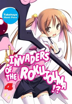 Invaders of the Rokujouma!? Volume 4 (eBook, ePUB) - Takehaya