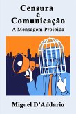 Censura e Comunicação (eBook, ePUB) Censura e Comunicação (eBook, ePUB)