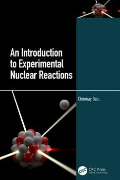 An Introduction to Experimental Nuclear Reactions (eBook, PDF) - Basu, Chinmay