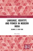 Language, Identity, and Power in Modern India (eBook, ePUB)