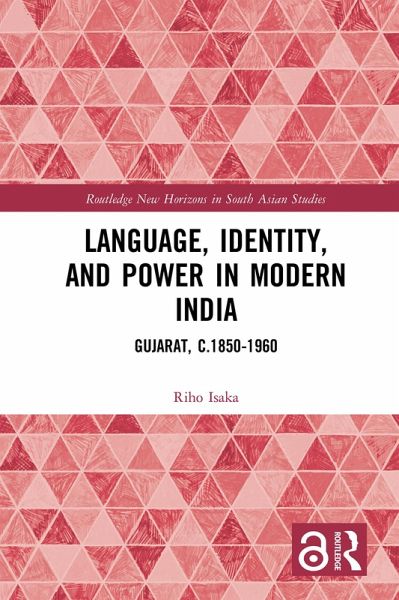 Language, Identity, and Power in Modern India (eBook, PDF)