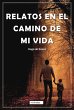 Relatos en el camino de mi vida (eBook,... - Bild 1