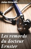 Les remords du docteur Ernster (eBook, ePUB)