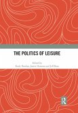 The Politics of Leisure (eBook, PDF)