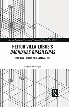 Cover Heitor Villa-Lobos's Bachianas Brasileiras (eBook, ePUB)