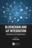 Blockchain and IoT Integration (eBook, ePUB)
