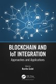 Blockchain and IoT Integration (eBook, ePUB)