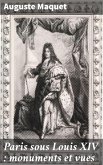 Paris sous Louis XIV : monuments et vues (eBook, ePUB)