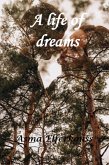 A Life of Dreams (eBook, ePUB)