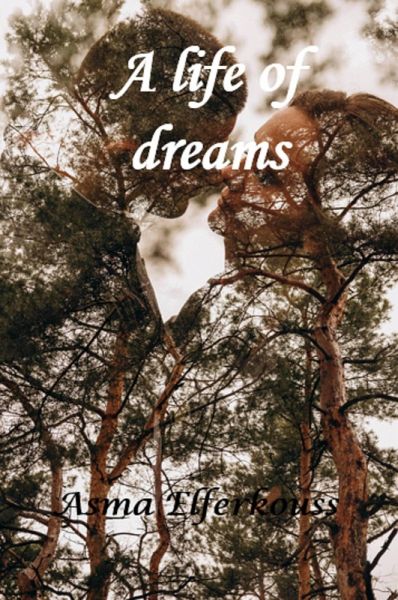 A Life of Dreams (eBook, ePUB)