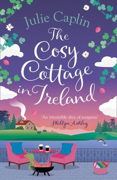 The Cosy Cottage in Ireland (eBook, ePUB) - Caplin, Julie