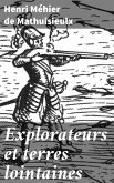 Explorateurs et terres lointaines (eBook, ePUB)