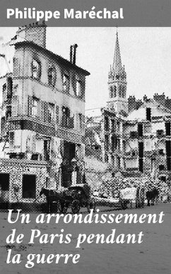 Cover Un arrondissement de Paris pendant la guerre (eBook, ePUB)