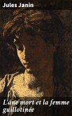 L'âne mort et la femme guillotinée (eBook, ePUB)