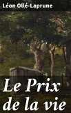 Le Prix de la vie (eBook, ePUB)
