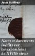 Notes et documents inédits sur les... - Bild 1