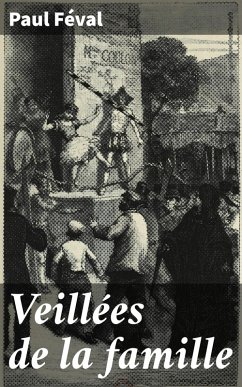 Cover Veillées de la famille (eBook, ePUB)