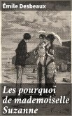 Les pourquoi de mademoiselle Suzanne (eBook, ePUB)