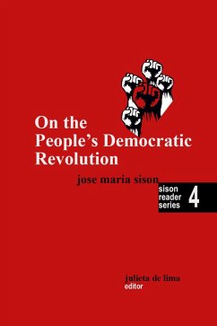 On the People's Democratic Revolution (Sison Reader Series, #4) (eBook, ePUB) - Sison, José Maria