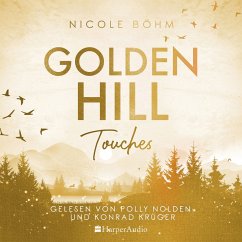 Golden Hill Touches / Golden Hill Bd.1 (MP3-Download) - Böhm, Nicole
