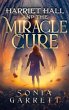 Harriet Hall and the Miracle Cure... - Bild 1
