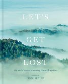 Let's Get Lost (eBook, ePUB)