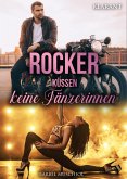 Rocker küssen keine Tänzerinnen (eBook, ePUB)