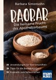 Baobab - Die heilsame Frucht des Apothekerbaums. Kompakt-Ratgeber (eBook, ePUB)