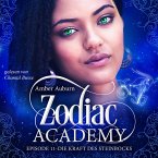 Zodiac Academy, Episode 11 - Die Kraft des Steinbocks (MP3-Download)