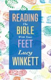 Reading the Bible with your Feet (eBook, ePUB)